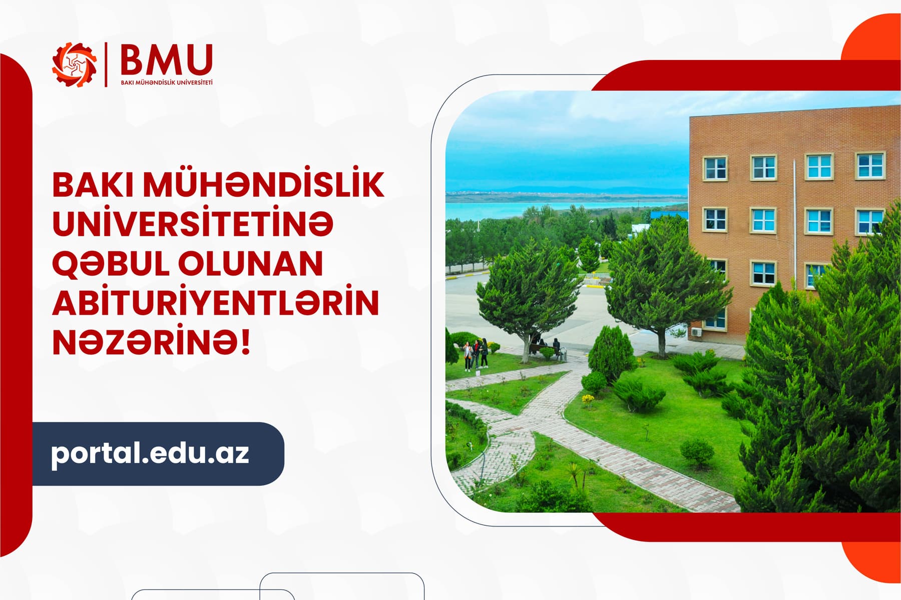Bakı Mühəndislik Universitetinə qəbul olan ABİTURİYENTLƏRİN NƏZƏRİNƏ!