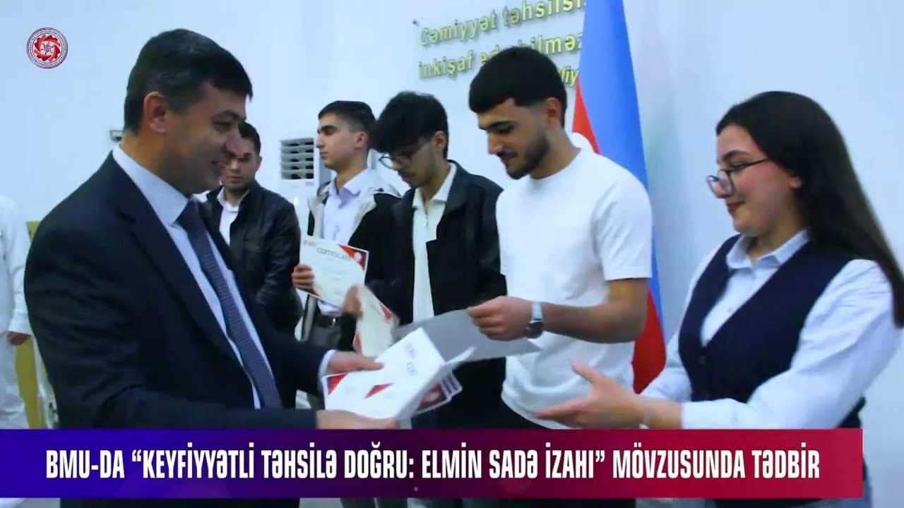BMU-da “Keyfiyyətli təhsilə doğru: Elmin sadə izahı” mövzusunda tədbir