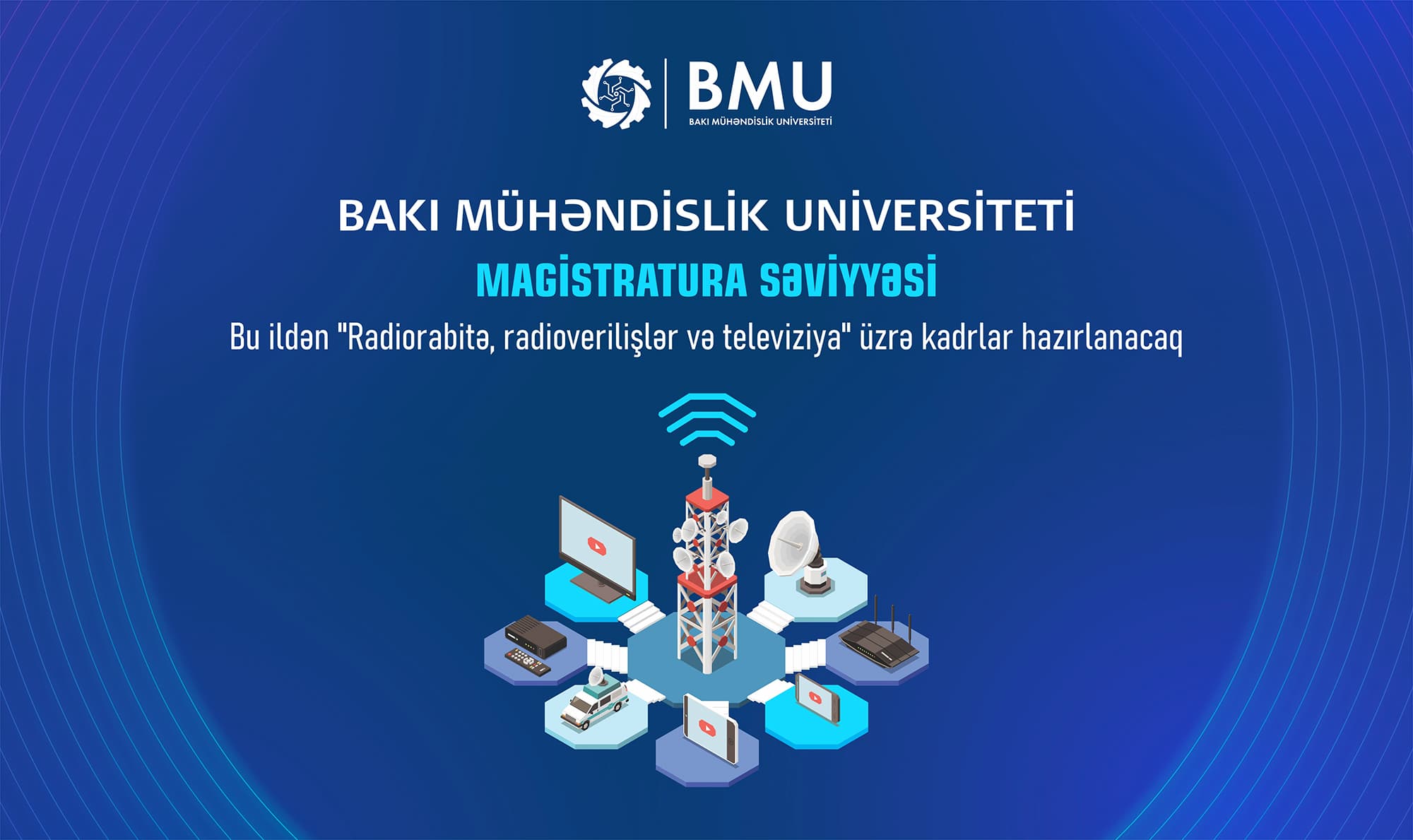 BMU-da “Radiorabitə, radioverilişlər və televiziya” ixtisaslaşması üzrə magistr hazırlığı başlayır