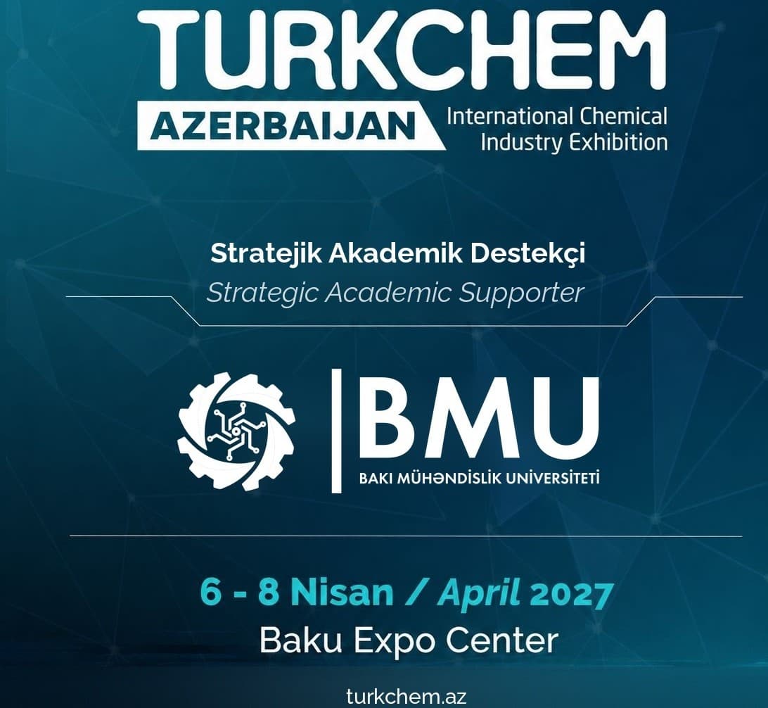 BMU “TURKCHEM AZERBAIJAN” sərgisində strateji-akademik tərəfdaş kimi çıxış edəcək