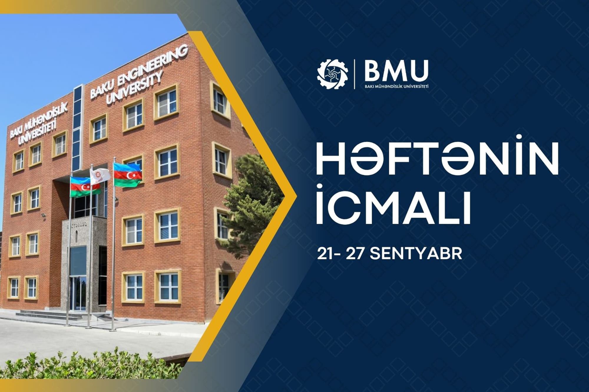 Ötən həftə BMU-da (videoicmal/21-27 sentyabr)