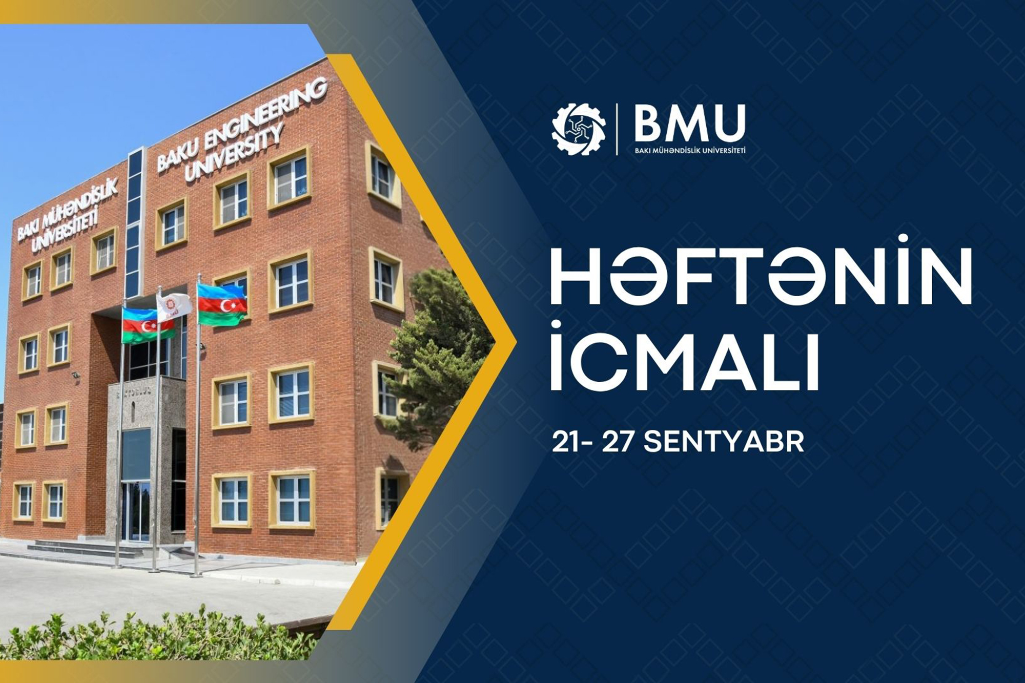 Ötən həftə BMU-da (videoicmal/21-27 sentyabr)