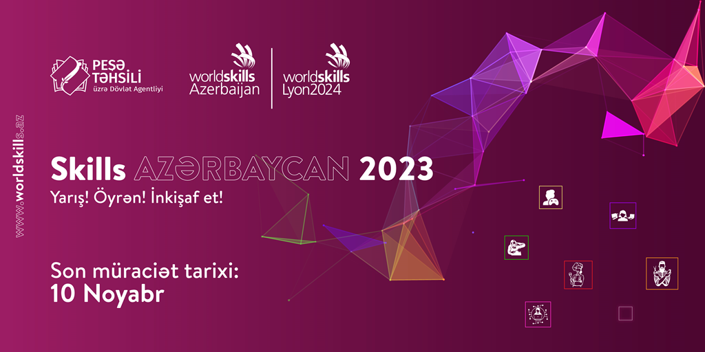 “Skills Azerbaijan - 2023” yarışına qeydiyyat