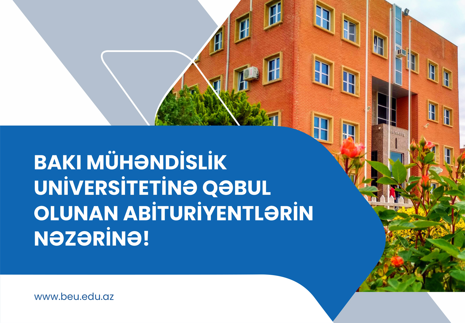 Bakı Mühəndislik Universitetinə qəbul olan abituriyentlərin nəzərinə!