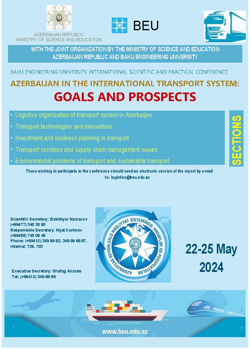 "Azerbaijan in the international transport system: goals and perspectives" international scientific-practical conference