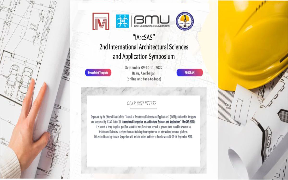 "IArcSAS" 2nd International Architectural Sciences and Application Symposium to be held at BEU