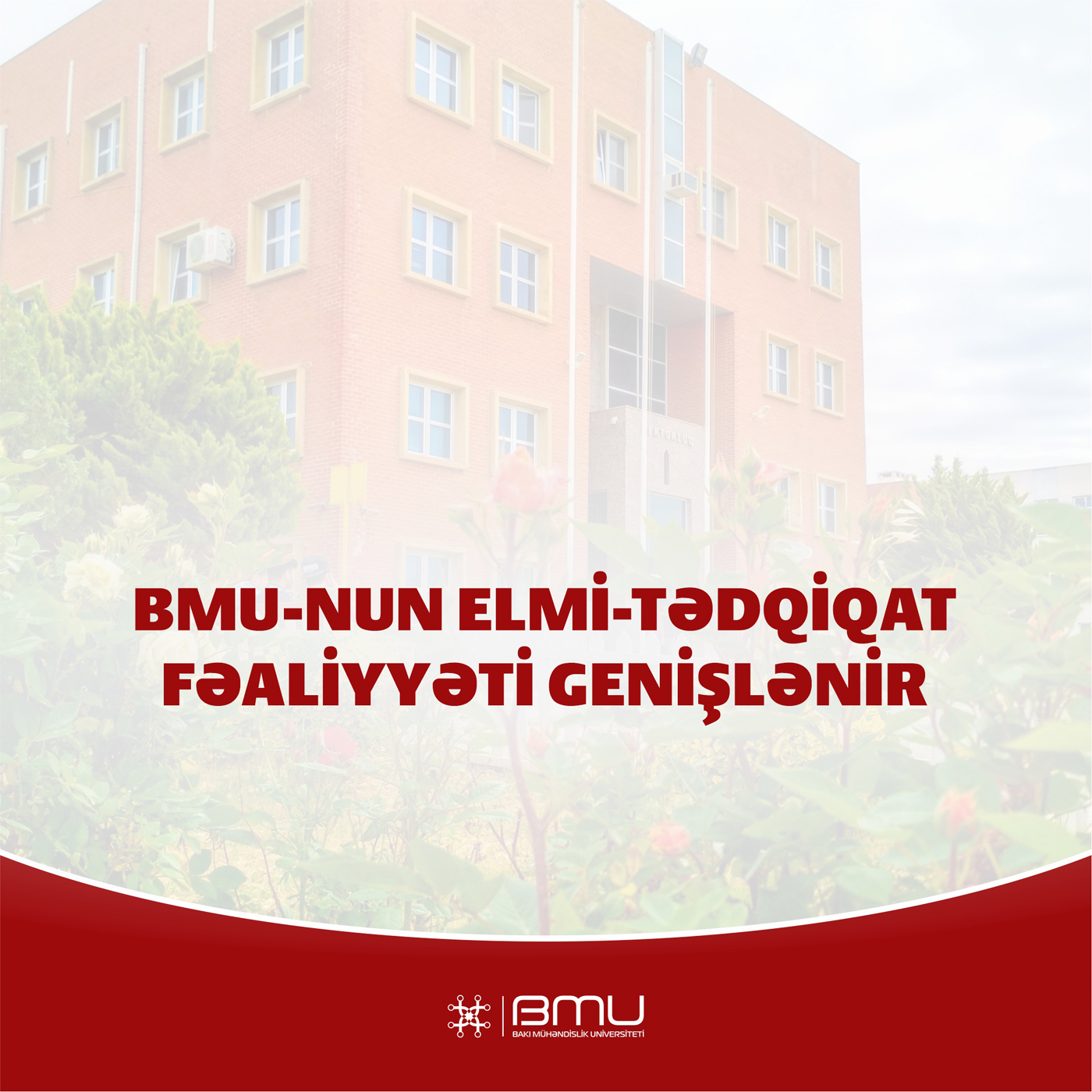 BMU-nun elmi-tədqiqat fəaliyyəti genişlənir