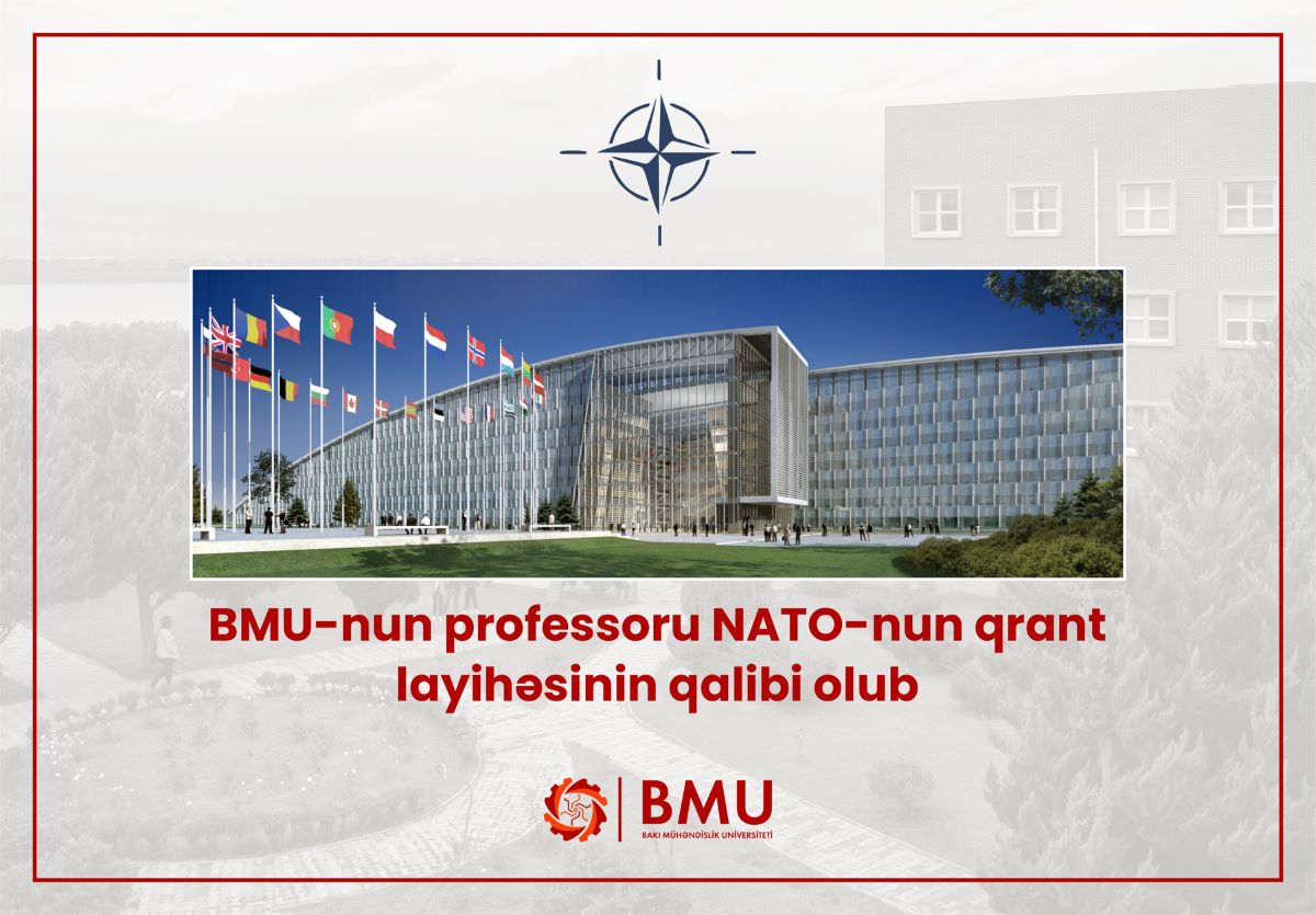 BMU-nun professoru NATO-nun qrant layihəsinin qalibi olub